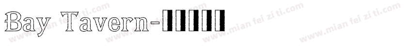 Bay Tavern字体转换